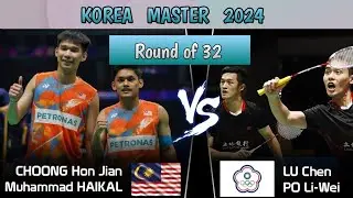 CHOONG Hon Jian /Muhammad HAIKAL vs LU Chen /PO Li-Wei Korea Masters 2024 Badminton dc