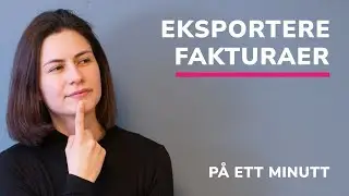 Hvordan eksportere fakturaer