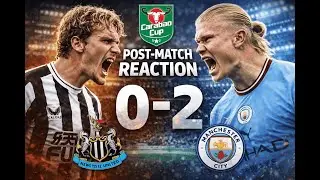 Newcastle vs Manchester City Carabao Cup First Leg instant Reaction & Analysis @allroundfootball1