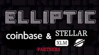 Elliptic Analytics Solution, STELLAR XLM & Coinbase Partner
