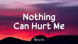 Eredaze - Nothing Can Hurt Me (Lyrics)