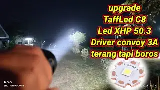 Senter TaffLed C8 led XHP 50.3 driver convoy 3A 6V