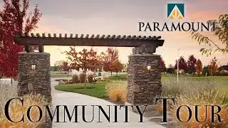 Subdivision Tour: Paramount - Meridian, Idaho