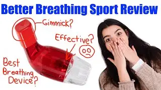 Better Breathing Sport Review (2023) - Pros & Cons Of The Breathing Device Better Breathing Sport