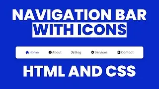 Как создать панель навигации с иконками в HTML и CSS | Панель навигации с иконками
