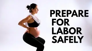 20 SAFE EXERCISES TO PREPARE YOUR BODY FOR LABOR & CHILDBIRTH