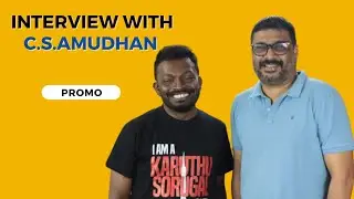 Interview with Director C.S.Amudhan | Promo