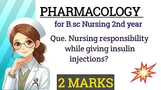 Nurses responsibility while giving insulin injection! Pharmacology BSC Nursing 2nd year #pharmcology
