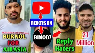 Flying Beast- BURNOL For Airasia | Youtube Reacts On Binod, Elvish Yadav, Rahat Indori, Amit Bhadana