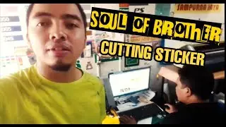 CUTTING STICKER SOUL OF BROTHER #SOBvlog