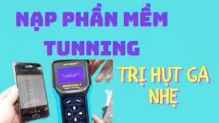 NẠP PHẦN MỀM CHO XE ABL 110 TRỊ HỤT GA .SMART TOOL 2