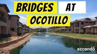 Is Bridges at Ocotillo the best Chandler location for CONDOS in ARIZONA?!