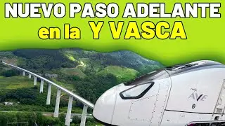 🔀 ANUNCIADOS NUEVOS AVANCES en las OBRAS de la Y VASCA 🔀 Calendario TAV Euskadi / Abando / Arkaute
