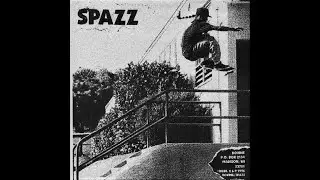 Spazz / Brutal Truth - (Full Split)