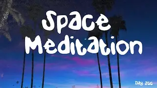 Space Meditation (Day 266) / 5 elements Hold Connect Space Guided Meditation