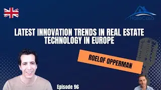 Latest Innovation Trends in Real Estate Technology in Europe with FifthWall