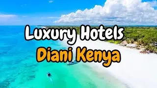 Luxury hotels in Diani kenya | Ethan Reed