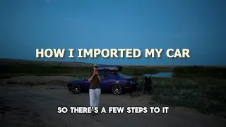 How to Import and Ship your Car to Foreign Countries to Travel the World // For Adventure