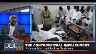 DEJI360 EP 42: The Nasarawa and Enugu States impeachment saga