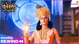 Shiv Shakti | Ep. 909 to 914 | Weekly Rewind | Narayan Narrates The Tale Of Jay-Vijay | Colors TV