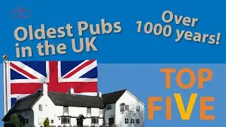 Five of the OLDEST PUBS IN THE WORLD - Still Open Today!