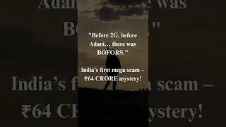 💰 Bofors Gun Deal &ndash; ₹64 Crore Bribery That Shook India | #shorts