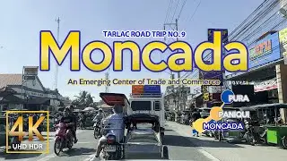 Tarlac Road Trip No. 9 MONCADA | Tarlac, Central Luzon, Philippines | Driving Tour 4K