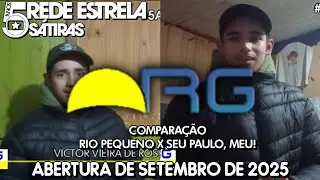 S&aacute;tiras #15. Abertura do BDRG no Rio Pequeno e em Seu Paulo, Meu! (15/09/2025)