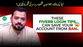 These fiverr tips can save your account from ban | Faran Bilal
