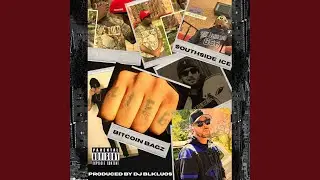 REAL LIFE (feat. SOUTHSIDEICE & Bitcoin Bagz)