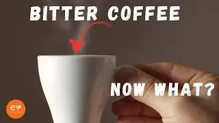 Why Your Coffee Tastes Bitter? Fix Over-Extraction Today!