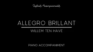 Allegro Brillant Op. 19 by Willem Ten Have - Piano Accompaniment