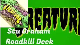 CREATURE Stu Graham Roadkill Deck