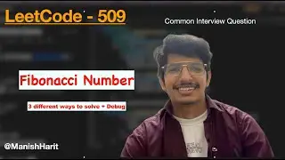 Fibonacci Number | Leetcode 509 | Leetcode Mastery  | Fibonacci Series | Array | Java | Manish Harit