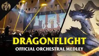 DRAGONFLIGHT - World of Warcraft: 20 Years of Music | Official Orchestral Concert