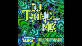 DJ Trance Mix Continuous Mix By Slack - Liquid Earth