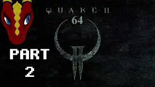 Drak's Gaming - Quake 2 64 [2]