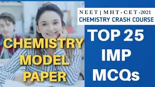 CHEMISTRY MOST EXPECTED QUESTIONS FOR MHTCET-2021|CHEMISTRY MHTCET IMP MCQ|CHEMISTRY CET MODEL PAPER