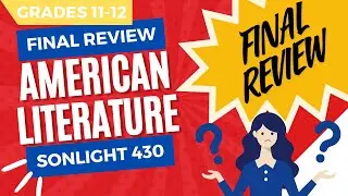 FINAL REVIEW - SONLIGHT American Literature 430 - Honors English #homeschoolhighschool