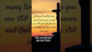 God forever loves you no matter how bad you are! Try not to sin don't stress about your mistakes.