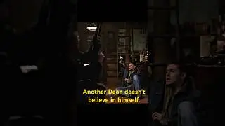 Another Dean doesn't believe in himself.#supernatural #shorts #shortvideo #series #fouryou