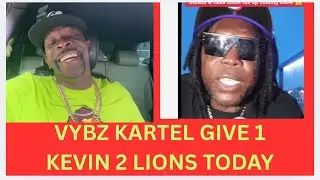 VYBZ KARTEL GIVE 1 KEVIN 2 LIONS TODAY ON TIK TOK.