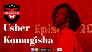 Episode 20 - We chat with gsport award winner Usher Komugisha