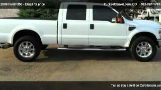 2008 Ford F350 Lariat - for sale in DENVER, CO 80110