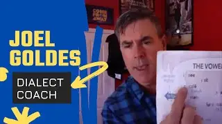 Joel Goldes (Dialect Coach)
