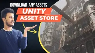 How to Import Assets from the Unity Asset Store (2023)