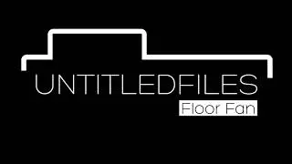 FloorFan - Untitled Files #4