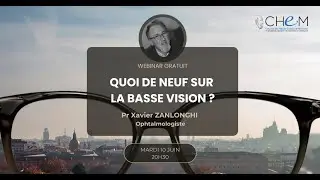 Quoi de neuf sur la basse vision ? I Webinar