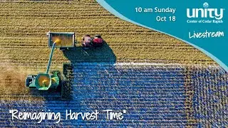 Reimagining Harvest Time | Oct 18, 2020 | Janith Griffith, Susan Liddell, Barb Buchanan