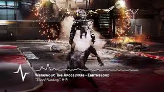 Blood Painting - Werewolf: The Apocalypse - Earthblood Soundtrack by H-Pi